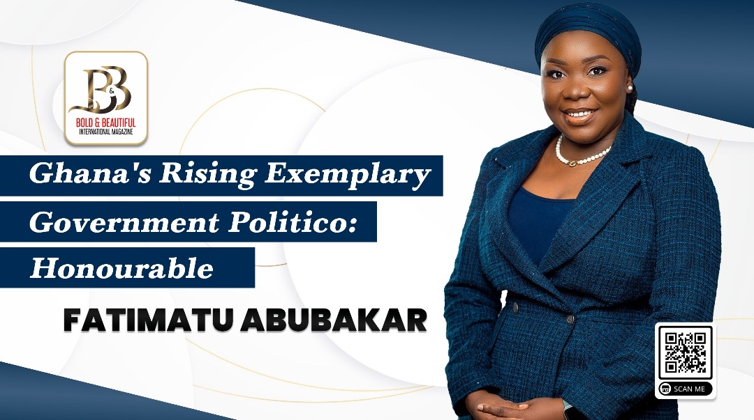Honourable Fatimatu Abubakar: Ghana’s Rising Exemplary Government Leader